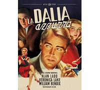 La Dalia Azzurra (Restaurato In Hd)