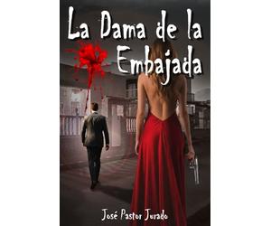 LA DAMA DE LA EMBAJADA