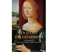 La dama dei gelsomini - Laffi Lisa