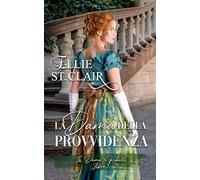 La Dama della Provvidenza