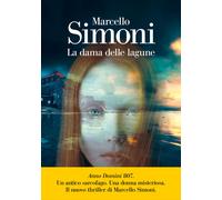 La dama delle lagune [Hardcover] Simoni, Marcello