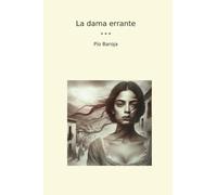 La dama errante (Classic Books) (Spanish Edition)