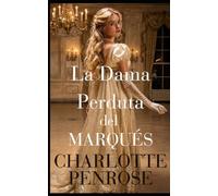 La Dama Perdida del Marqués