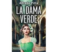 La dama verde. Ediz. illustrata
