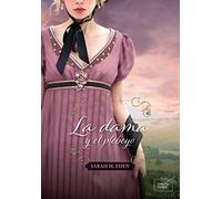 La dama y el plebeyo/ Courting Miss Lancaster: 2