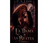La Dama y La Bestia