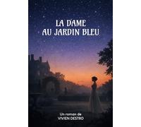 La Dame au jardin bleu