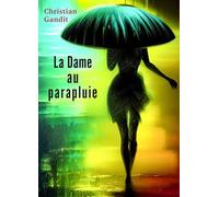 La Dame au parapluie