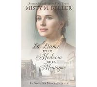 La Dame et le Médecin de la Montagne