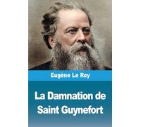 La Damnation de Saint Guynefort