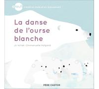 La danse de l'ourse blanche