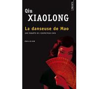 La danseuse de Mao: Une enquête de l'inspecteur Chen
