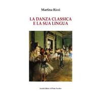 La danza classica e il suo linguaggio