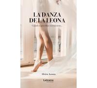 La danza de la leona: Cuando el gozo fluye en el desierto...: 01