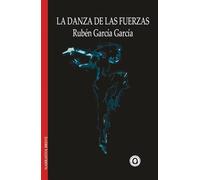 La danza de las fuerzas: 1