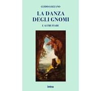 La danza degli gnomi e altre fiabe