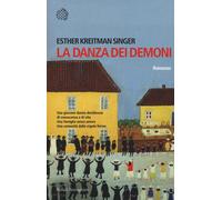 La danza dei demoni [Paperback] Kreitman Singer, Esther and Morpurgo, Marina