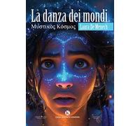 La danza dei mondi