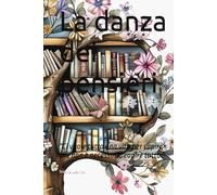 La danza dei pensieri: “Ci vuole tutta una vita per capire che non è necessario capire tutto.”