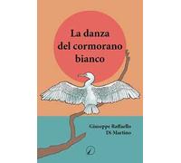 La danza del cormorano bianco