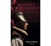 La danza del diavolo: una storia vera
