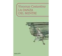 La danza del mentre