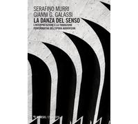 La danza del senso. L’interpretazione e la traduzione performativ