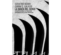 La danza del senso. L’interpretazione e la traduzione performativa dell’opera audiovisiva