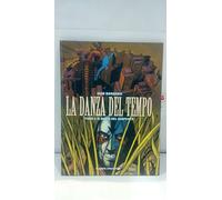La danza del tempo. Il bacio del serpente (Vol. 1)
