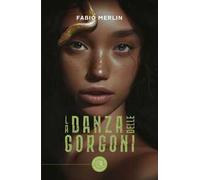 La danza delle Gorgoni