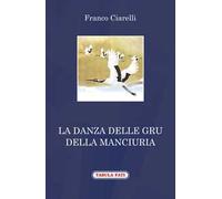La danza delle gru della Manciuria
