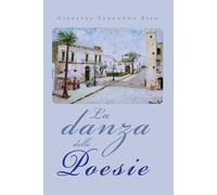 La danza delle poesie di Giuseppe Fernando Riso, 2018, Youcanprint
