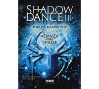 La danza delle spade. Shadowdance. Vol. 3