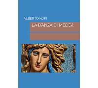 LA DANZA DI MEDEA