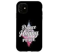 La danza è il mio posto felice Custodia per iPhone 11