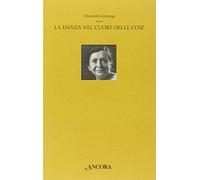 La danza nel cuore delle cose