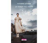 La danza sul vuoto