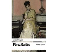 La de bringas - Pérez Galdós Benito