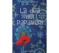 La dea dei papaveri