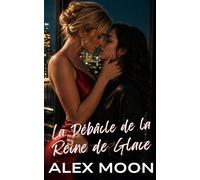 La Débâcle de la Reine de Glace