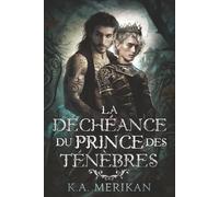 La Déchéance du Prince des Ténèbres: Gay Romantasy