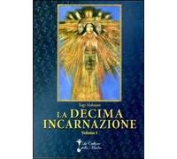 La decima incarnazione