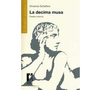 La decima musa. Poesia e scienza