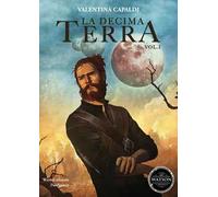 La decima terra. Vol. 1