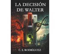 La decisión de Walter: ¿El Gran cambio?
