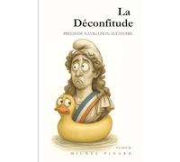 La Déconfitude: PRÉCIS DE NAVIGATION ALÉATOIRE