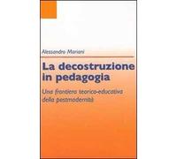 La decostruzione in pedagogia