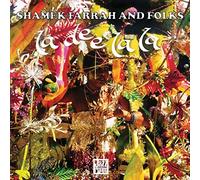 La Dee La La - Shamek Farrah & Folks