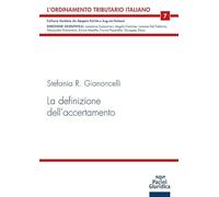 La definizione dell'accertamento