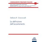 La definizione dell'accertamento - 2023 - Pacini Giuridica